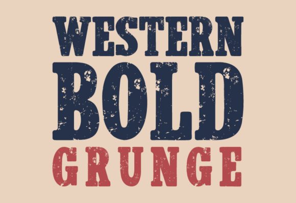 Download Western Bold Grunge - Grunge Collection